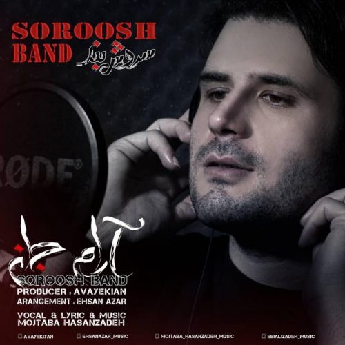 Soroosh Band – Aram E Jan